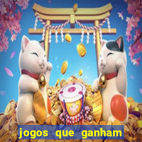 jogos que ganham dinheiro no cadastro